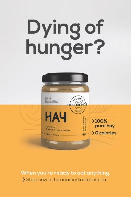 Poster featuring Holodomor Fine Foods. Dying of hunger? 100% pure hay. 0 calories. When you’re reay to eat anything. Shop now at holodomorfinefoods.com